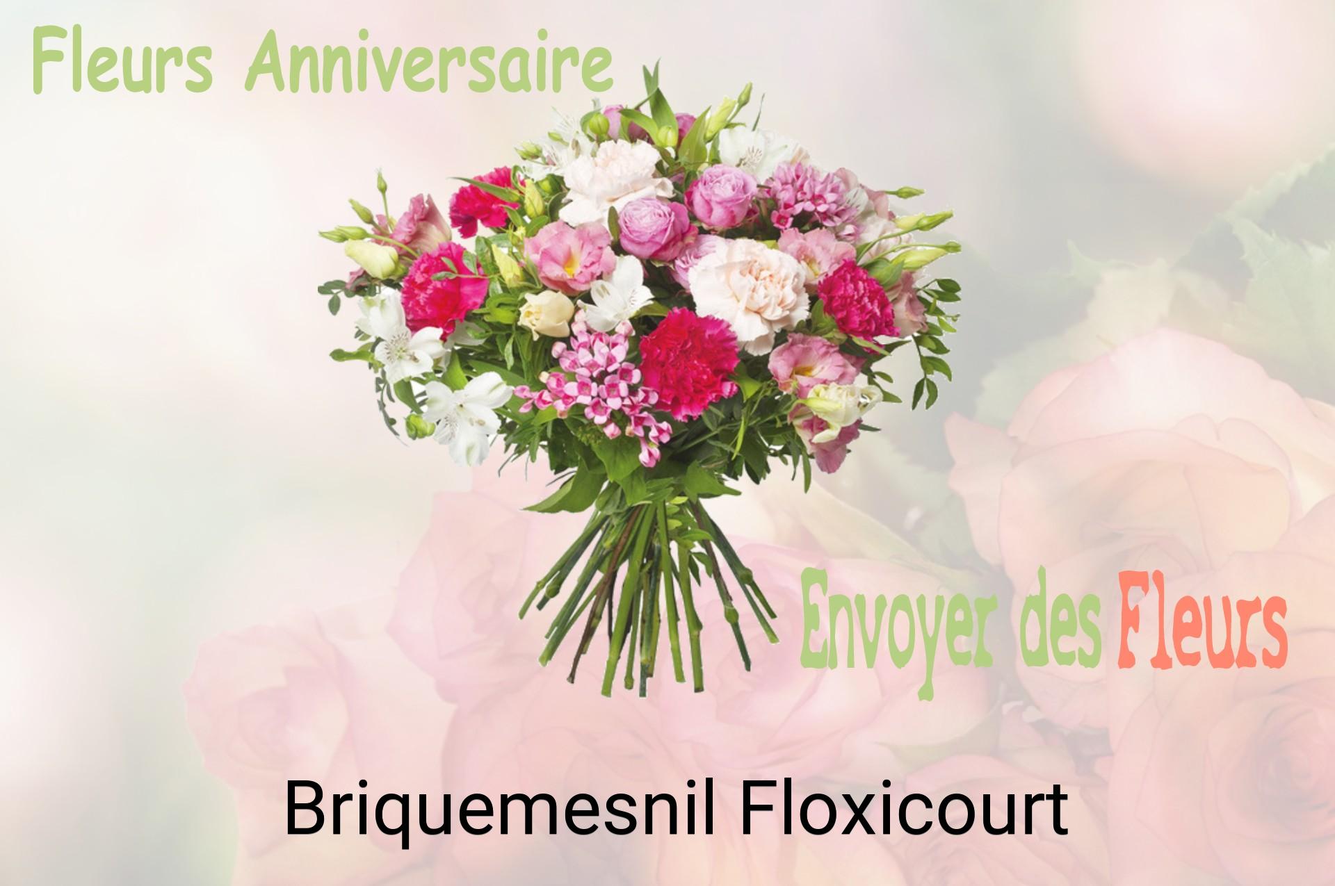 Bouquet de fleurs d’anniversaire livré à Briquemesnil-Floxicourt