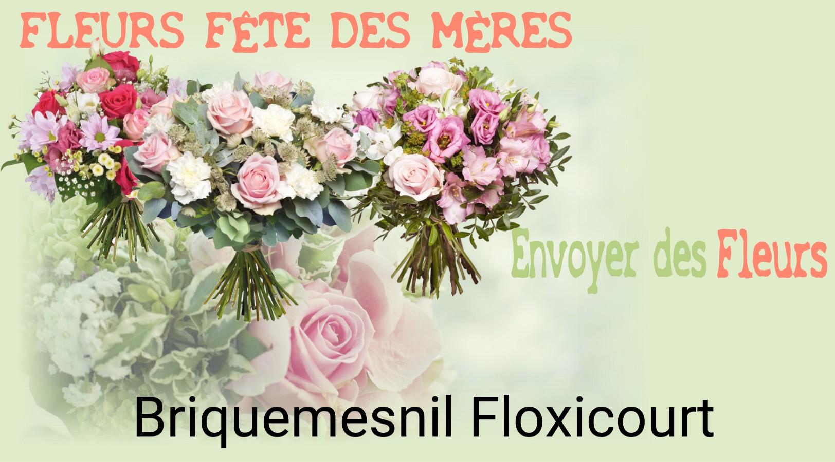 Bouquet de Fête des Mères livré à Briquemesnil-Floxicourt